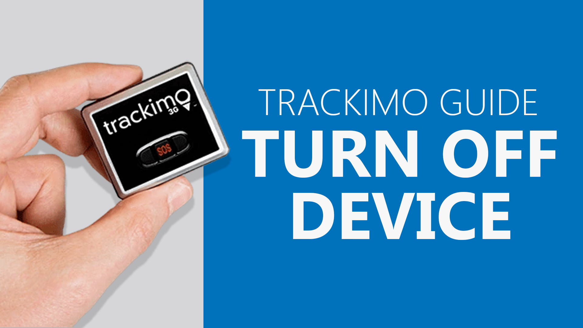 Trackimo – Turn Off Device - Trackimo